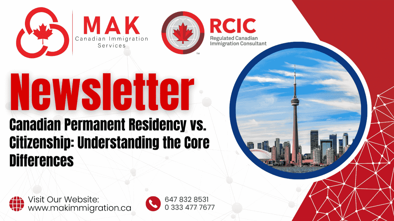 Canadian Permanent Residency vs. Citizenship