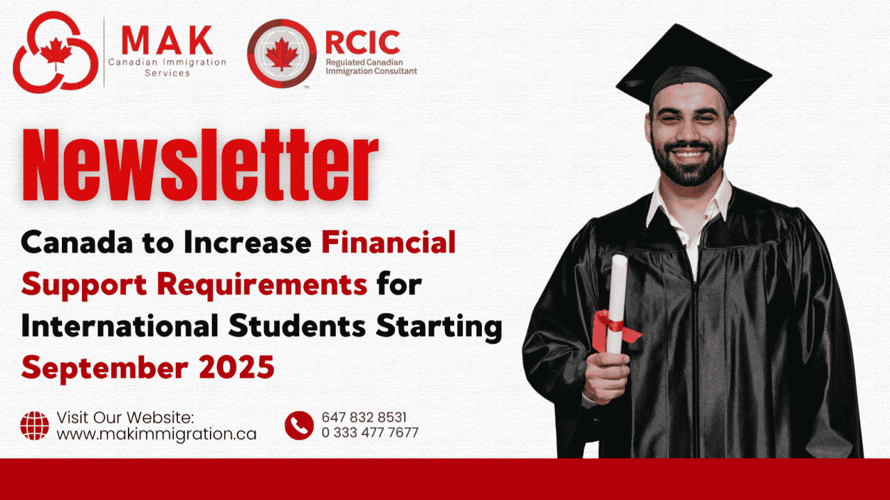 Canada to Increase Financial Support Requirements