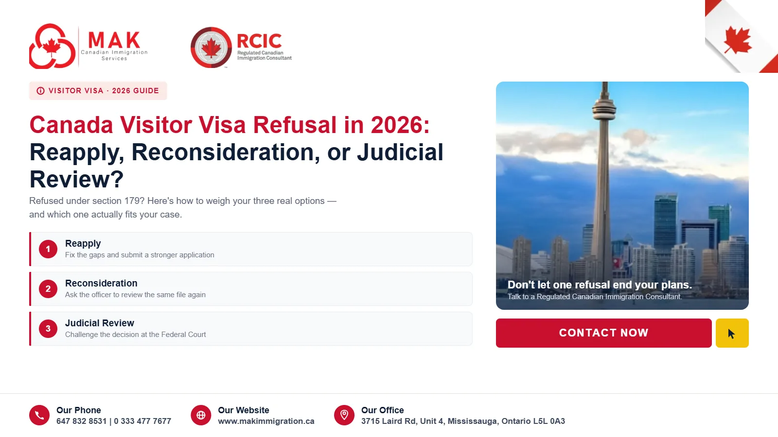 Canada visitor visa refusal 2026 reapply reconsideration judicial review guide by MAK Canadian Immigration Services