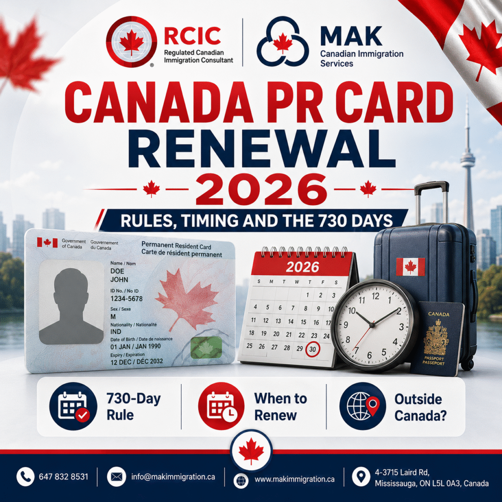 Canada PR card renewal 2026, explained by MAK Canadian Immigration Services