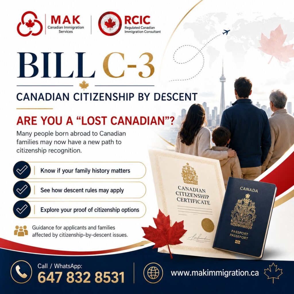 Canadian citizenship by descent under Bill C-3 in 2026 - Lost Canadians, explained by MAK Immigration